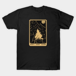 Don't Camp Alone - Dark Dog Friend Print T-Shirt